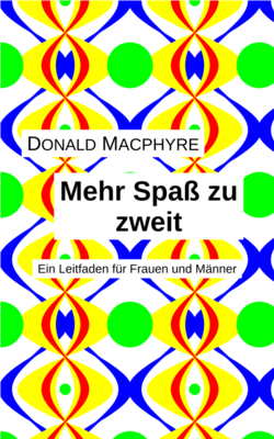 Donald MacPhyre: Mehr Spaß zu zweit (Titelbild)